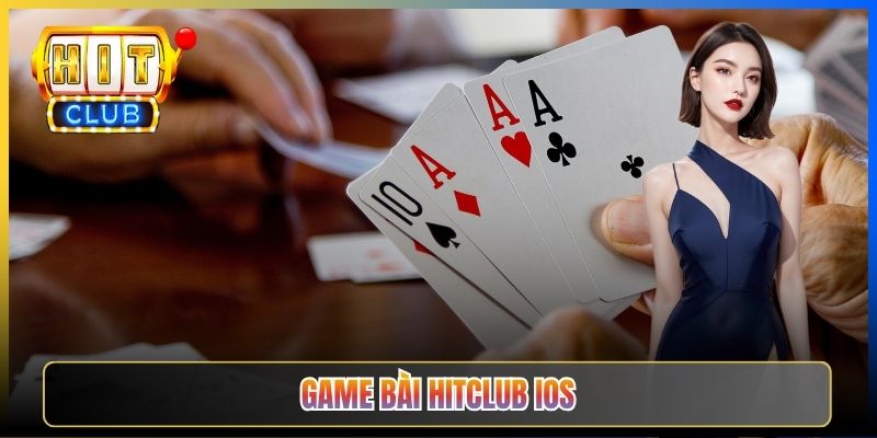 Hitclub iOS Taihit01 — Game Bài Trên iPhone Bố Cục Tối Ưu Màn Dọc 2026