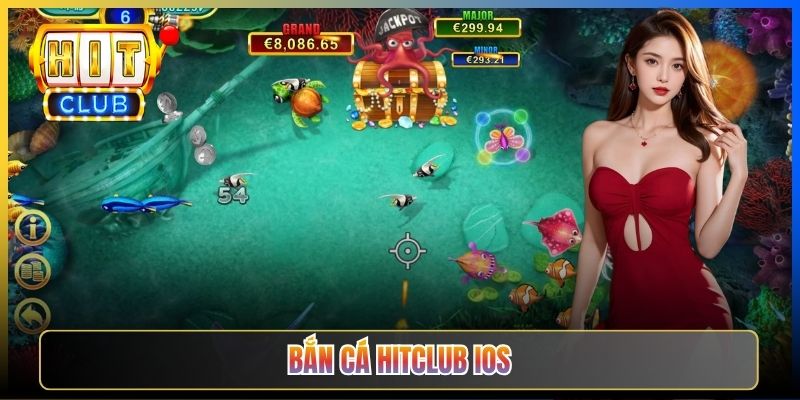 Taihit01 — Tải iOS Sảnh Bắn Cá Hitclub Hiệu Ứng Đại Dương Sống Động iPhone