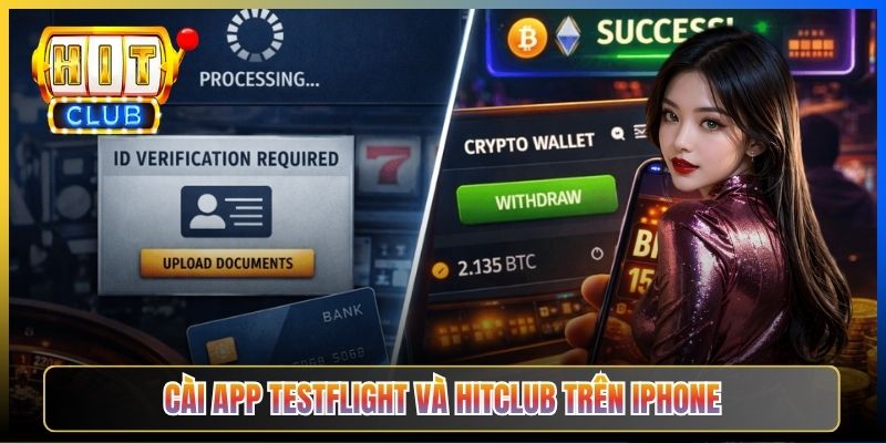 Cài app TestFlight và Hitclub trên iPhone