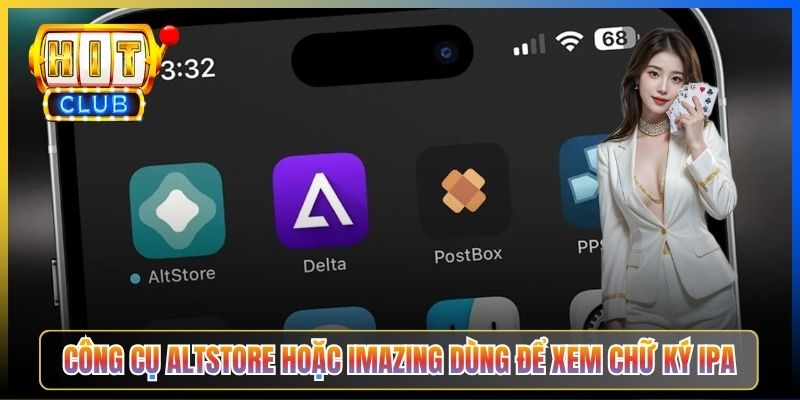 Công cụ AltStore hoặc iMazing dùng để xem chữ ký IPA