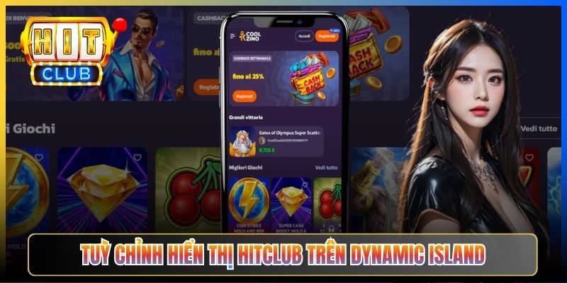 Tuỳ chỉnh hiển thị Hitclub trên Dynamic Island