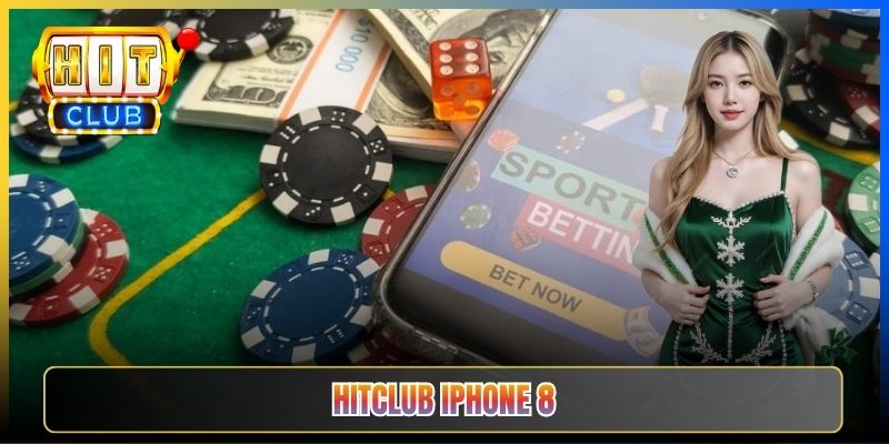 Hitclub iOS Taihit01 — iPhone Đời Cũ iPhone 8 Và 7 Vẫn Cài Được Hay Không